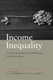 Income Inequality: Economic Disparities and the Middle Class in Affluent Countries